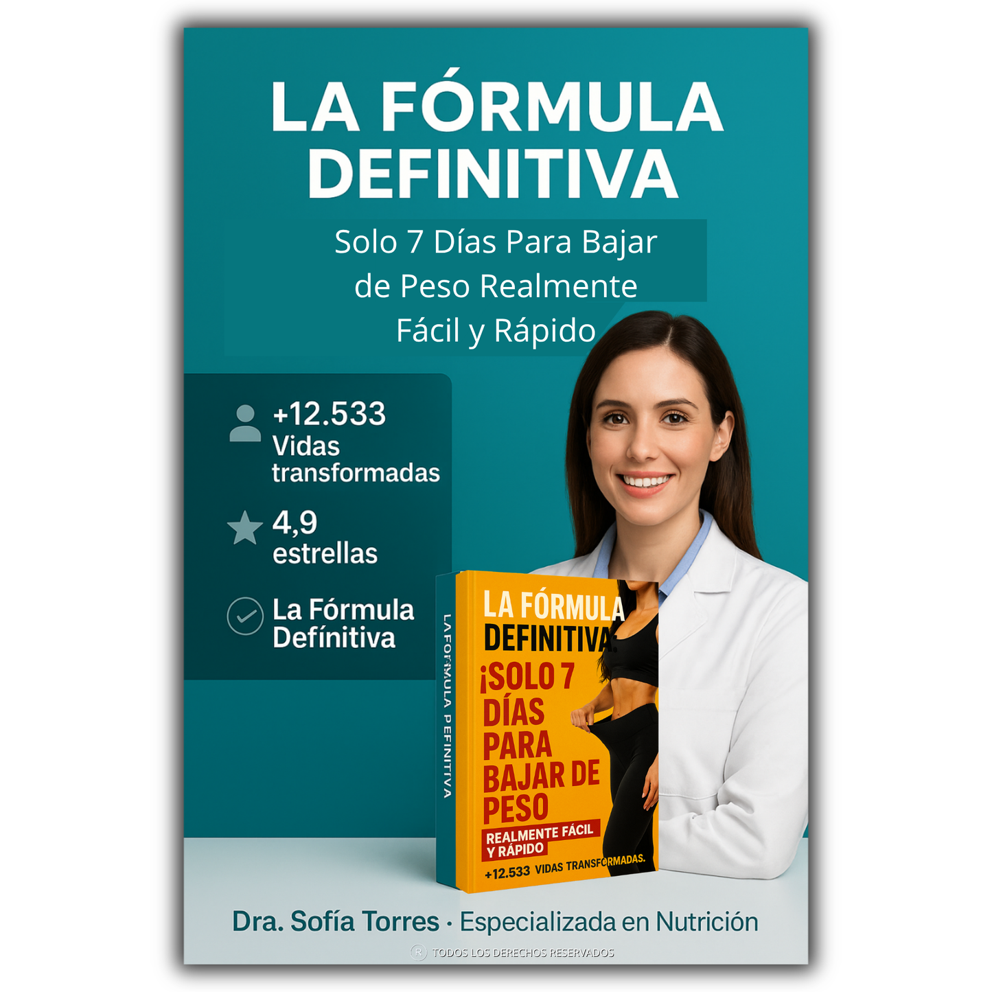 La Fórmula Definitiva: "Solo 7 Días Para Bajar de Peso Realmente Fácil y Rápido"